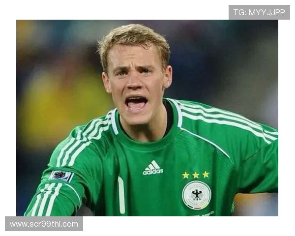 诺伊尔：世界杯必须关注的门神